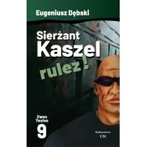 Ciekawe Miejsca Sierżant Kaszel Rulez ! Eugeniusz Dębski - Horror, fantastyka grozy - miniaturka - grafika 1