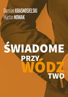 Biznes - FNCE Świadome przywództwo KRASNOSIELSKI DAMIAN, NOWAK MARTIN - miniaturka - grafika 1