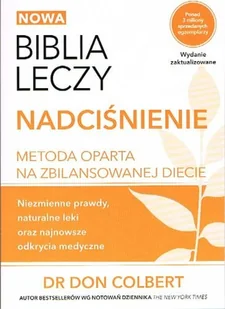 M Wydawnictwo Biblia leczy nadciśnienie - DON COLBERT - Zdrowie - poradniki - miniaturka - grafika 2