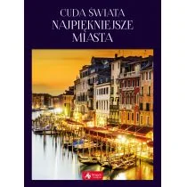 Cuda Świata Najpiękniejsze Miasta Aleksandra Pawlicka - Albumy o  sztuce - miniaturka - grafika 1
