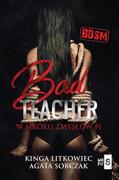 Literatura erotyczna - Bad Teacher. W mroku zmysłów. Tom 1 - miniaturka - grafika 1