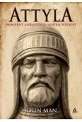 Biografie i autobiografie - Attyla. Największy barbarzyńca &ndash; postrach Europy - miniaturka - grafika 1