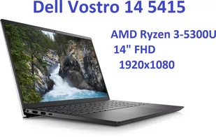 Dell Vostro 5415 Ryzen 3-5300U 8GB 256SSD 14 FHD 1920x1080 Win11PRO - Laptopy - miniaturka - grafika 1