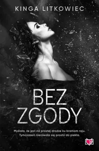 Bez zgody - E-booki - romanse Bez zgody - E-booki - romanse - miniaturka - grafika 1