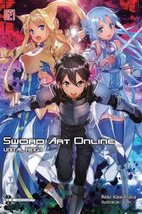 Sword Art Online 21 Kawahara Reki - Literatura popularno naukowa dla młodzieży - miniaturka - grafika 1
