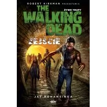 Sine Qua Non Jay Bonansinga The Walking Dead. Żywe Trupy. Zejście - Fantasy - miniaturka - grafika 1