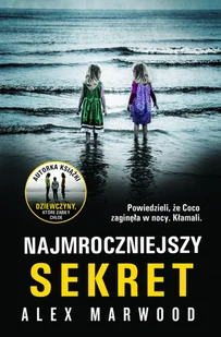 Najmroczniejszy sekret Alex Marwood MP3) - Audiobooki - kryminał, sensacja, thriller Najmroczniejszy sekret Alex Marwood MP3) - Audiobooki - kryminał, sensacja, thriller - miniaturka - grafika 2
