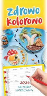 Kalendarz 2026 terminarz rodzinny Zdrowo kolorowo - kalendarz - Kalendarze - miniaturka - grafika 1