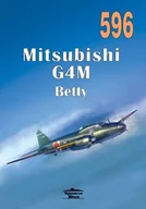Militaria i wojskowość - Mitsubishi G4M Betty nr 596 - praca zbiorowa - miniaturka - grafika 1