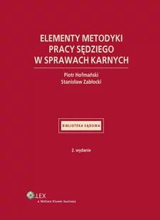 Elementy metodyki pracy sędziego w sprawach karnych - E-booki - prawo - miniaturka - grafika 1