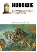 PIW Hunowie - Thompson Edward Arthur