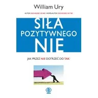 Biznes - Rebis Siła Pozytywnego Nie - William Ury - miniaturka - grafika 1