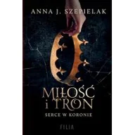 Literatura obyczajowa - Miłość i tron. Serce w koronie. Tom 1 (pocket) - miniaturka - grafika 1