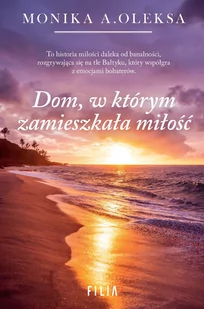 Dom, w którym zamieszkała miłość - E-booki - literatura obca - miniaturka - grafika 1
