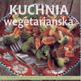 Kuchnia wegeteriańska - Diety, zdrowe żywienie - miniaturka - grafika 1