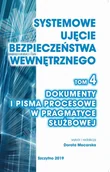 E-booki - podręczniki - Systemowe ujęcie bezpieczeństwa wewnętrznego t 4 Dokumenty i pisma procesowe w pragmatyce służbowej Praca zbiorowa Dorota Mocarska PDF) - miniaturka - grafika 1