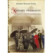 Biografie i autobiografie - Kresowe Trójmiasto Truskawiec Drohobycz Borysław Nicieja Stanisław Sławomir - miniaturka - grafika 1