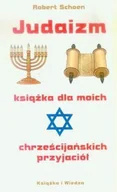 Religia i religioznawstwo - Judaizm. Książka dla moich chrześcijańskich przyjaciół - miniaturka - grafika 1
