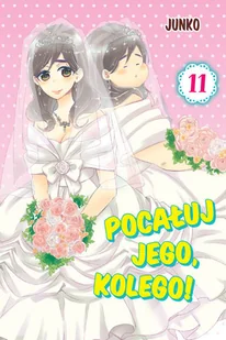 Junko Pocałuj jego, kolego! 11 - Komiksy dla dorosłych - miniaturka - grafika 1