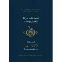 Austeria Bella Szwarcman-Czarnota, Dorota Szwarcman, Róża Ziątek-Czarnota W poszukiwaniu złotego jabłka - Książki o muzyce - miniaturka - grafika 1