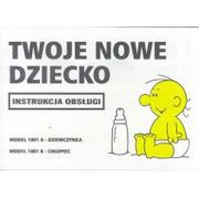 Rozrywka i humor - Baxendale Martin Instrukcja obsługi - Twoje nowe dziecko - miniaturka - grafika 1