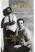 Fratelli. Prawdziwa włoska rodzina - Biografie i autobiografie - miniaturka - grafika 1