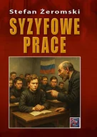Lektury szkoły średnie - Syzyfowe prace Tw - Stefan Żeromski - książka - miniaturka - grafika 1