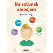 Książki edukacyjne - Na ratunek emocjom. Kosmos i Kajo - miniaturka - grafika 1