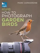 Pozostałe książki - RSPB How to Photograph Garden Birds - miniaturka - grafika 1