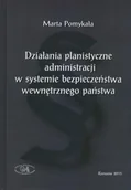 Technika - Działania planistyczne administracji w systemie bezpieczeństwa wewnętrznego państwa - miniaturka - grafika 1