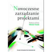 Podręczniki dla szkół wyższych - Trocki Michał Nowoczesne zarządzanie projektami - mamy na stanie, wyślemy natychmiast - miniaturka - grafika 1