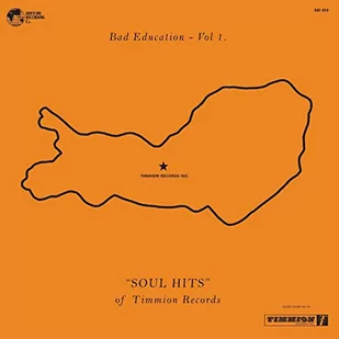 Bad Education Vol 1 Soul Hits Of Timmion Records Różni Wykonawcy Płyta winylowa) - Soul - miniaturka - grafika 1