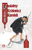 Horror, fantastyka grozy - Niedobry Królewicz Karolek - miniaturka - grafika 1