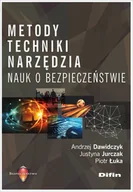 Poradniki hobbystyczne - Metody techniki narzędzia nauk o bezpieczeństwie Dawidczyk Andrzej Jurczak Justyna Łuka Piotr - miniaturka - grafika 1
