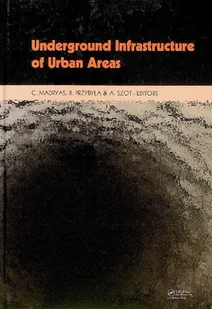 Underground Infrastructure of Urban Areas - Książki o kulturze i sztuce - miniaturka - grafika 1