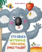 Baśnie, bajki, legendy - Kto szuka wytrwale, odnajdzie swój talent - Holtfreter Nastja - miniaturka - grafika 1