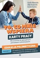Pedagogika i dydaktyka - To, co mnie wspiera Edukacja polonistyczna Poziom IIKarty pracy dla uczniów ze specjalnymi potrzebami edukacyjnymi Utrwalenie liter podstawowych i wprowadzenie polskich znaków - miniaturka - grafika 1
