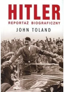 Hitler. Reportaż biograficzny - Biografie i autobiografie - miniaturka - grafika 2