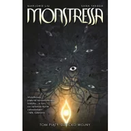 Horror, fantastyka grozy - Non Stop Comics Monstressa. Tom 5. Dziecko wojny Marjorie Liu, Sana Takeda - miniaturka - grafika 1