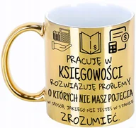 Kubki - KUBEK DLA KSIĘGOWEJ DO PRACY BIURA DLA KADROWEJ księgowość śmieszny napis - miniaturka - grafika 1