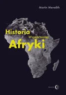 Historia świata - Historia współczesnej Afryki Martin Meredith - miniaturka - grafika 1