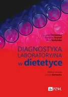 Książki medyczne - Diagnostyka laboratoryjna w dietetyce - Lucyna Ostrowska, Karolina Orywal, Ewa Stefańska - miniaturka - grafika 1