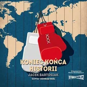 Audiobooki - literatura popularnonaukowa - Koniec końca historii - miniaturka - grafika 1