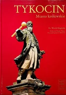Przewodniki - Tykocin Miasto królewskie - miniaturka - grafika 1