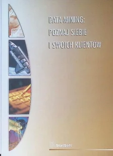Data mining : poznaj siebie i swoich klientów - Biznes - miniaturka - grafika 1