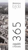 Przewodniki - 365 Zagadek o Poznaniu - miniaturka - grafika 1