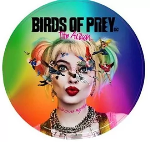 BIRDS OF PREY THE ALBUM PICTURE DISC) Soundtrack Płyta winylowa) - Pop - miniaturka - grafika 1