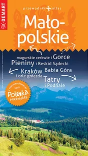 Demart Polska niezwykła. Małopolskie. Przewodnik + atlas praca zbiorowa - Atlasy i mapy - miniaturka - grafika 1