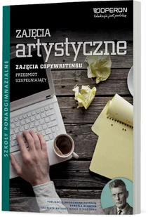 Operon Wiedza o kulturze. Zajęcia artystyczne. Zajęcia copywritingu. Klasa 1-3. Podręcznik - szkoła ponadgimnazjalna - Suchecka Beata - Podręczniki dla liceum - miniaturka - grafika 1