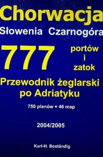 Chorwacja Słowenia Czarnogóra 777 portów i zatok - Przewodniki - miniaturka - grafika 1